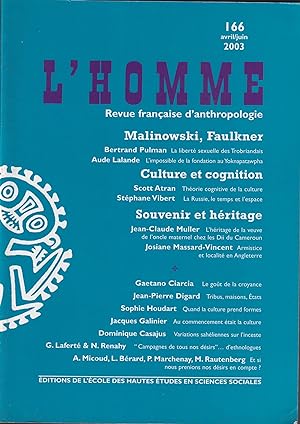 Seller image for L'Homme. - Revue franaise d'anthropologie. - N 166 - Avril/Juin 2003. - Malinowski, Faulkner. - Culture et cognition. - Souvenir et hritage. for sale by PRISCA