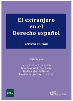 Bild des Verkufers fr EXTRANJERO EN EL DERECHO ESPAOL, EL 3 ED. 2019 zum Verkauf von TERAN LIBROS