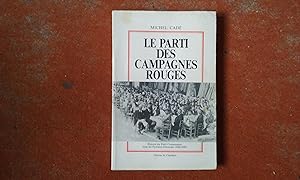 Le Parti des campagnes rouges. Histoire du Parti Communiste dans les Pyrénées-Orientales 1920-1939