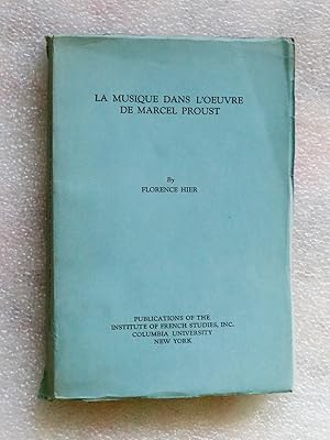 La Musique dans l'oeuvre de Marcel Proust (Music in the Works of Marcel Proust) with letter from ...