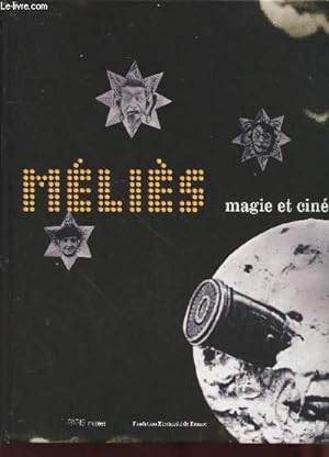Seller image for Mlis : Magie et cinma : 26 avril-1er septembre 2002 Espace EDF Electra for sale by Le-Livre