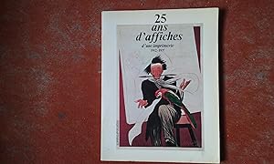 25 ans d'affiches. Collection particulière d'un imprimeur 1912-1937 - volume 1