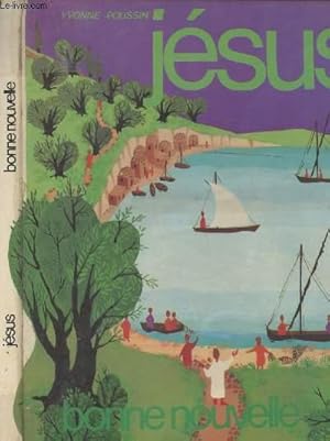 Bild des Verkufers fr Jsus bonne nouvelle zum Verkauf von Le-Livre