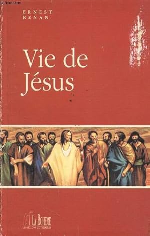 Bild des Verkufers fr Vie de Jsus zum Verkauf von Le-Livre