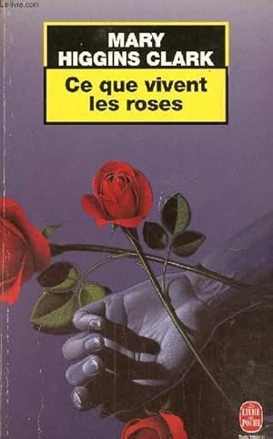 Image du vendeur pour Ce que vivent les roses mis en vente par Le-Livre