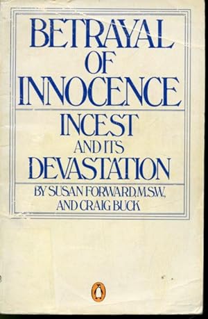 Seller image for Betrayal of Innocence : Incest and It's Devastation for sale by Librairie Le Nord