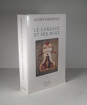 Le langage et ses maux