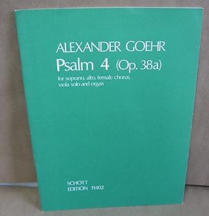 Bild des Verkufers fr Psalm 4 (Op. 38a) for Soprano, Alto, Female Chorus, Viola Solo and Organ zum Verkauf von Atlantic Bookshop