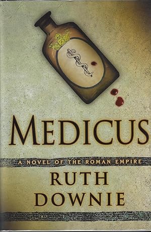 Medicus: A Novel of the Roman Empire (The Medicus Series)
