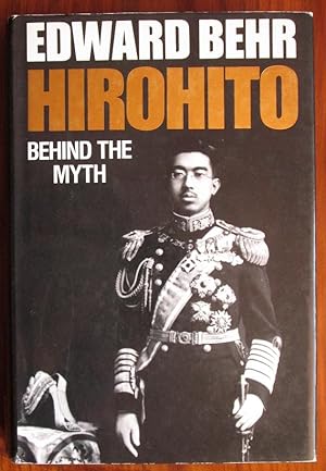 Immagine del venditore per Hirohito: Behind the Myth venduto da C L Hawley (PBFA)