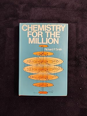 CHEMISTRY FOR THE MILLION