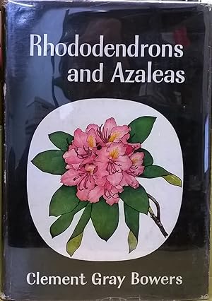 Rhododendrons and Azaleas