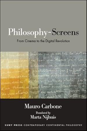 Bild des Verkufers fr Philosophy-Screens : From Cinema to the Digital Revolution zum Verkauf von GreatBookPrices