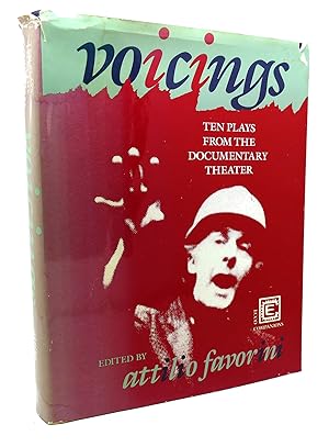 Seller image for VOICINGS Ten Plays from the Documentary Theater for sale by Rare Book Cellar