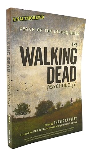 Imagen del vendedor de THE WALKING DEAD PSYCHOLOGY Psych of the Living Dead (Popular Culture Psychology) a la venta por Rare Book Cellar