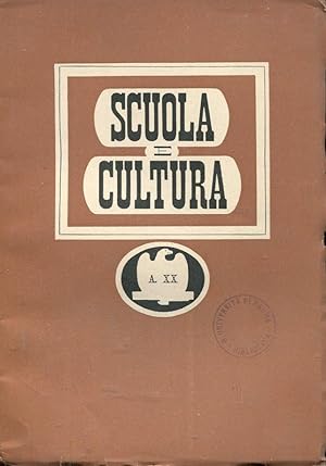 SCUOLA E CULTURA - annata 1942-1943 completa 5 fascicoli, Firenze, Le Monnier Felice, 1942