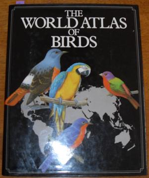 Imagen del vendedor de World Atlas of Birds, The a la venta por Reading Habit