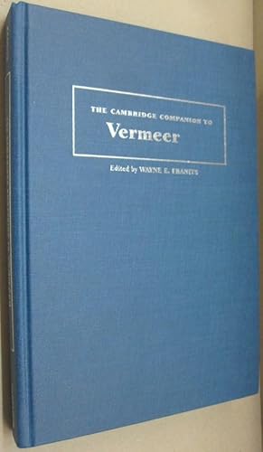 Bild des Verkufers fr The Cambridge Companion to Vermeer (Cambridge Companions to the History of Art) zum Verkauf von Midway Book Store (ABAA)