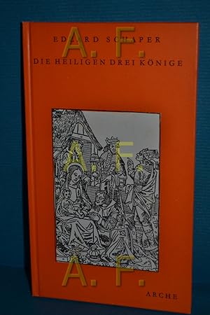 Bild des Verkufers fr Die Heiligen Drei Knige (Die kleinen Bcher der Arche 158) zum Verkauf von Antiquarische Fundgrube e.U.