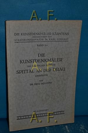 Bild des Verkufers fr Die Kunstdenkmler des politischen Bezirkes Spittal an der Drau: Osthlfte. Die Kunstdenkmler Krntens Bd. 1, 2 zum Verkauf von Antiquarische Fundgrube e.U.