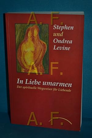 Immagine del venditore per In Liebe umarmen venduto da Antiquarische Fundgrube e.U.