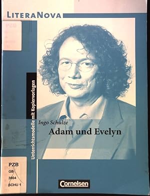 Bild des Verkufers fr Adam und Evelyn. LiteraNova zum Verkauf von books4less (Versandantiquariat Petra Gros GmbH & Co. KG)