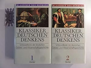 Bild des Verkufers fr Klassiker deutschen Denkens I und II. Schlsseltexte der deutschen Geistes- und Wissenschaftsgeschichte. Zwei Bnde. Band 1: Vom Mittelalter bis zum 18. Jahrhundert; Band 2: Vom 19. Jahrhundert bis zur Gegenwart. Herausgegeben und mit einer Einleitung von Rolf Gnter Renner. Mit einem Verzeichnis der Textvorlagen und einem Register. zum Verkauf von BOUQUINIST