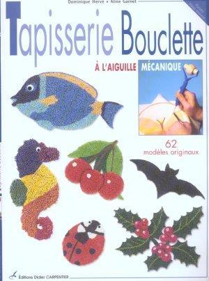 Image du vendeur pour Tapisserie bouclette  l'aiguille mcanique mis en vente par Chapitre.com : livres et presse ancienne