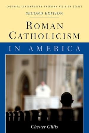 Seller image for Roman Catholicism in America for sale by GreatBookPrices