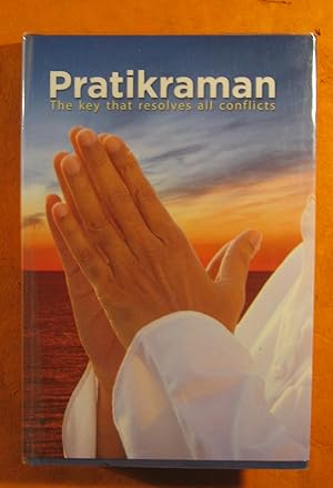 Pratikraman : the key that resolves all Conflicts