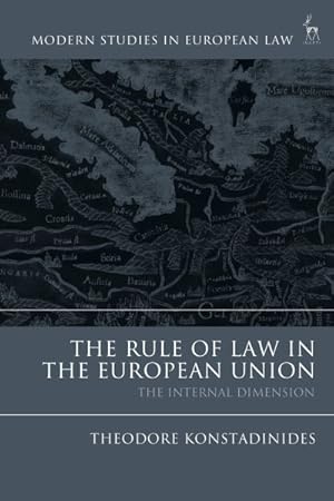 Bild des Verkufers fr Rule of Law in the European Union : The Internal Dimension zum Verkauf von GreatBookPrices