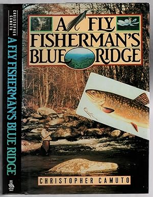 Seller image for A Fly Fisherman's Blue Ridge for sale by Between the Covers-Rare Books, Inc. ABAA