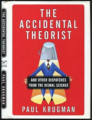 Immagine del venditore per The Accidental Theorist: And Other Dispatches from the Dismal Science venduto da Between the Covers-Rare Books, Inc. ABAA