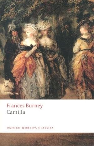 Seller image for Camilla (Oxford World's Classics) by Burney, Fanny [Paperback ] for sale by booksXpress