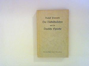 Bild des Verkufers fr Der Volksschullehrer und die deutsche Sprache. zum Verkauf von ANTIQUARIAT FRDEBUCH Inh.Michael Simon