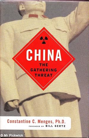 China: The Gathering Threat