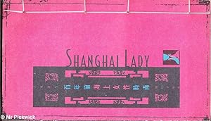 Imagen del vendedor de Shanghai Lady a la venta por Mr Pickwick's Fine Old Books