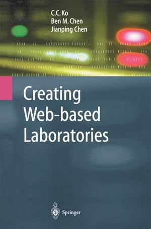 Seller image for Creating Web-Based Laboratories for sale by AHA-BUCH GmbH