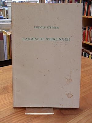 Karmische Wirkungen - 2 Vorträge, in Zürich am 24. Okt. 1916 und in München am 11. Dez. 1910,