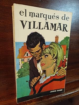 Bild des Verkufers fr El marqus de Villamar zum Verkauf von Libros Antuano
