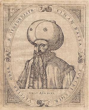 Sinan Bassa. Turckischer Veccier, oder Kriegsobristr. Brustbild in Oval. Kupferstich um 1620. 16,...