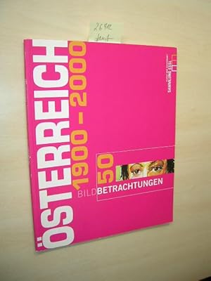 Bild des Verkufers fr sterreich 1900 - 2000. Bildbetrachtungen. zum Verkauf von Klaus Ennsthaler - Mister Book