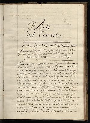 Arte del ceraio. Aumentato da molte Reflesioni [sic] che gli anno [sic] state date dal Sig. Trudo...