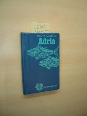 Seller image for Reisefhrer Adria. Handbuch des Adriaraumes, Italien und Jugoslawien. for sale by Klaus Ennsthaler - Mister Book