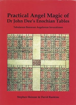Image du vendeur pour Practical Angel Magic of John Dee's Enochian Tables : Tabula Bonorum Angelorum Invocationes mis en vente par GreatBookPrices