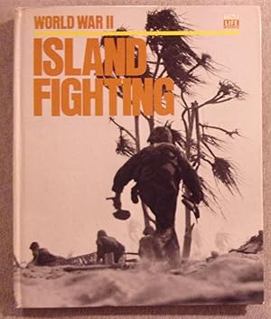 Bild des Verkufers fr Island Fighting, World War II Series zum Verkauf von Book Nook
