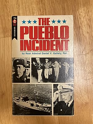 Seller image for The Pueblo Incident for sale by Forecastle Books