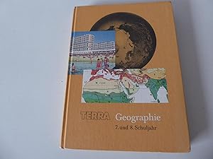 Imagen del vendedor de TERRA. Geographie 7. und 8. Schuljahr. Mit der Erde und ihren Gesetzen leben. Hardcover a la venta por Deichkieker Bcherkiste