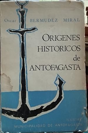 Orígenes históricos de Antofagasta