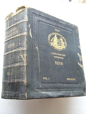 Seller image for Lloyd's Register of Shipping.from 1st July 1929 to 30th June 1930. volume one - Steamers and Motorships, also sailing vessels, steam and motor trawlers, drifters and other fishing vessels, and list of ship owners, etc. for sale by McLaren Books Ltd., ABA(associate), PBFA